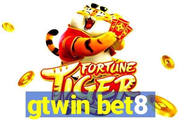 gtwin bet8